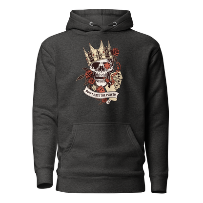 Don't hate the Player - Unisex Hoodie
