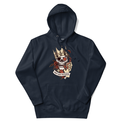 Don't hate the Player - Unisex Hoodie